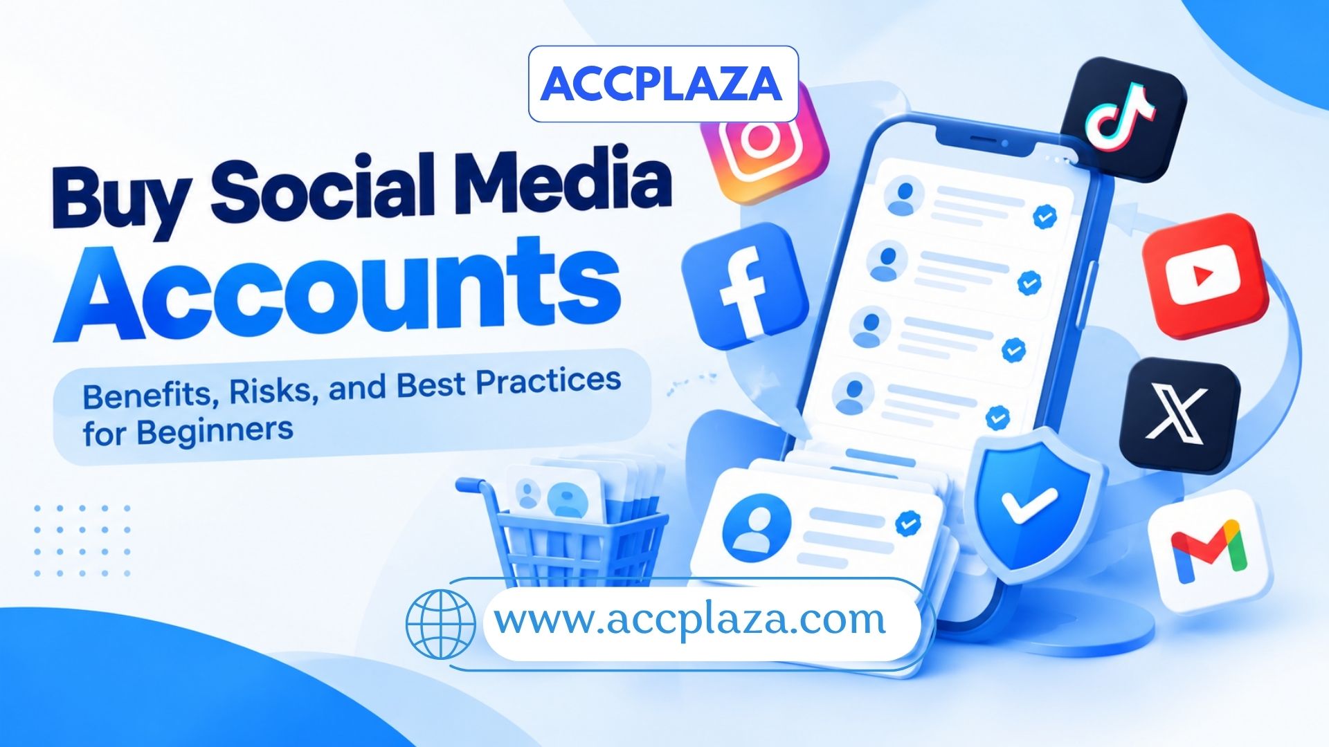 Buy Social Media Accounts: Benefits, Risks, and Best Practices for Beginners