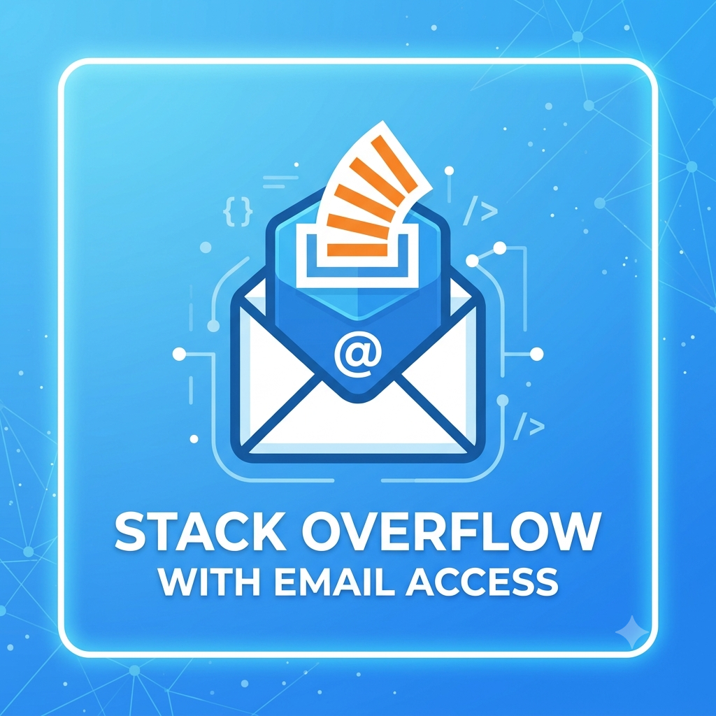 Stackoverflow account with Email Access. Age: 1-2 Months